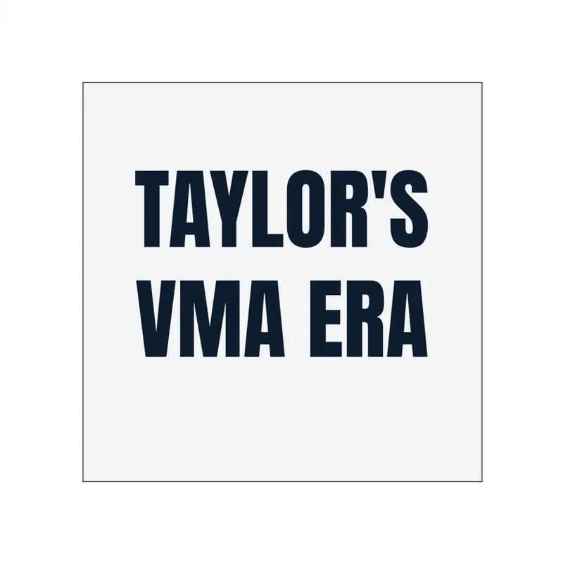 TAYLOR'S · VMA ERA in White