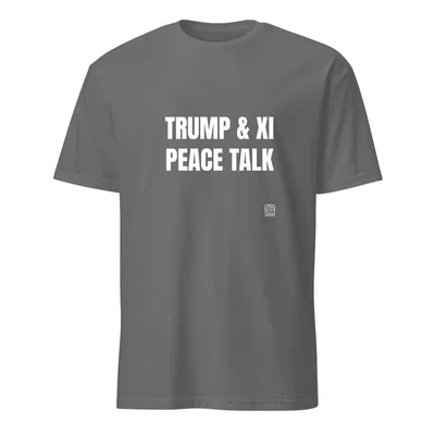 TRUMP & XI · PEACE TALK in Graphite Heather