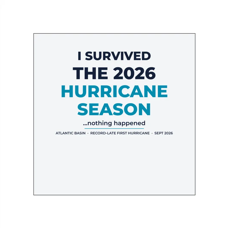 I Survived the 2026 Hurricane Season Sticker in White