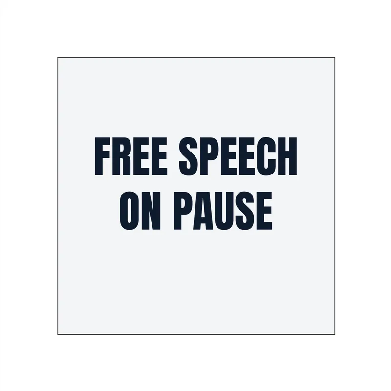 FREE SPEECH · ON PAUSE in White