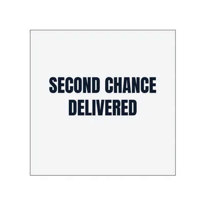 SECOND CHANCE · DELIVERED in White