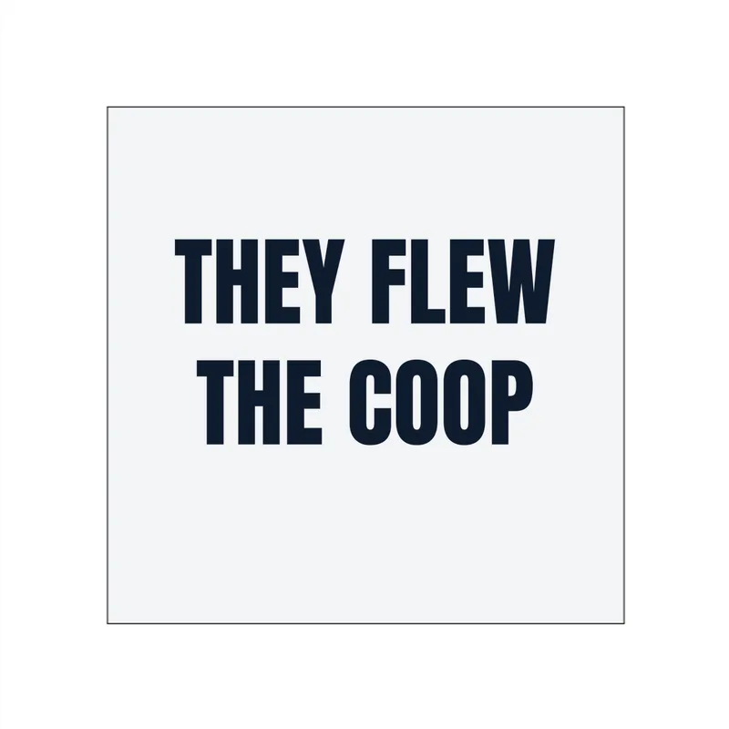 THEY FLEW · THE COOP in White