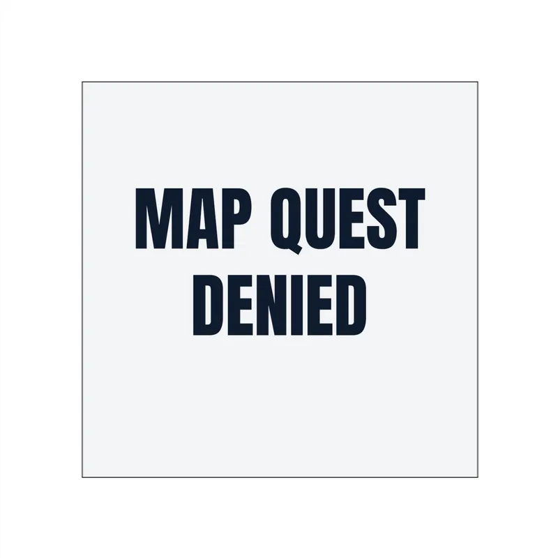 MAP QUEST · DENIED in White