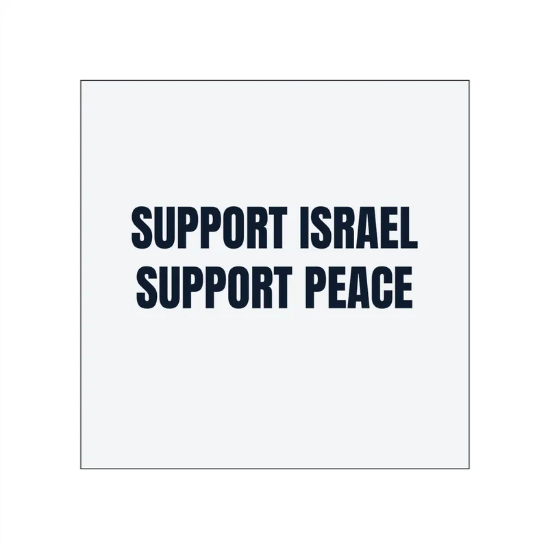 SUPPORT ISRAEL · SUPPORT PEACE in White