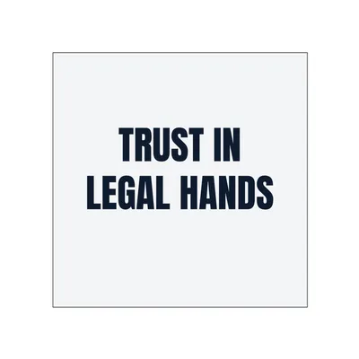 TRUST IN · LEGAL HANDS in White
