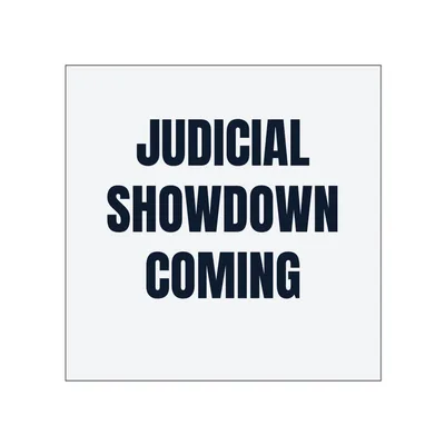 JUDICIAL · SHOWDOWN · COMING in White