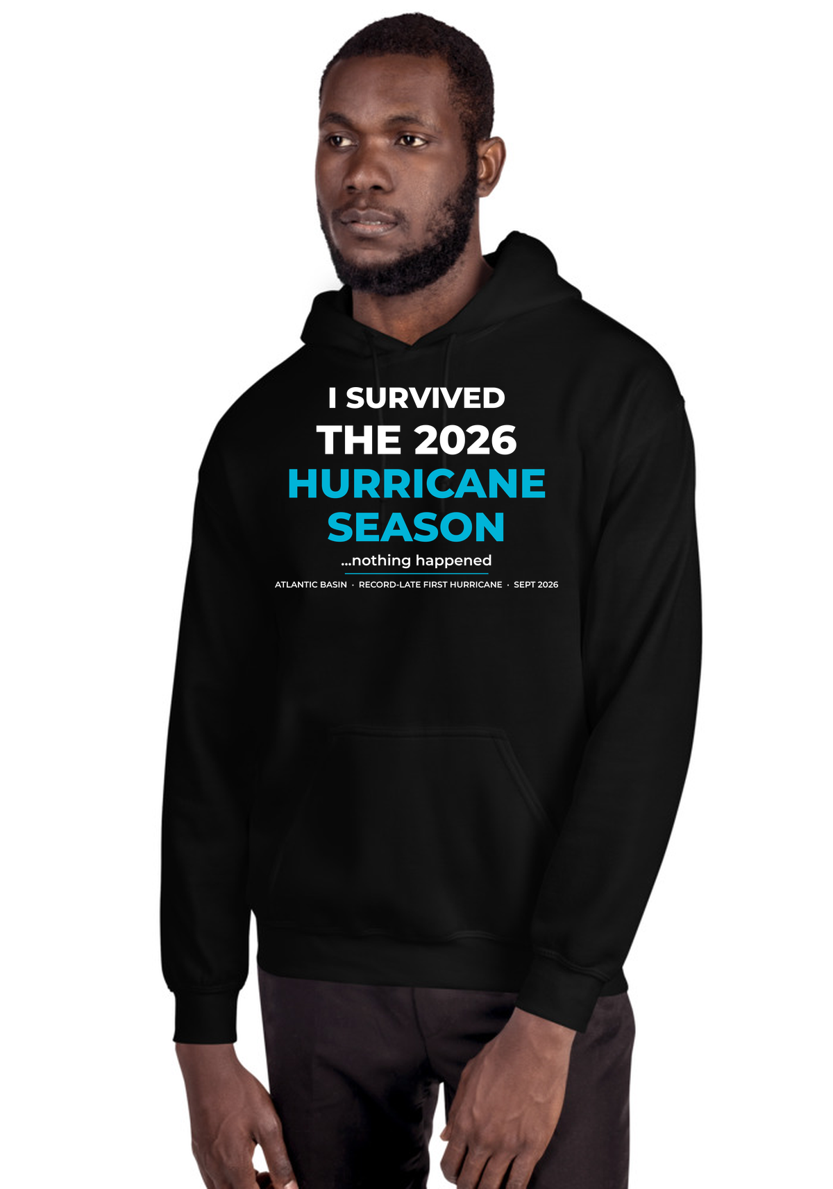 I Survived the 2026 Hurricane Season Hoodie in Black