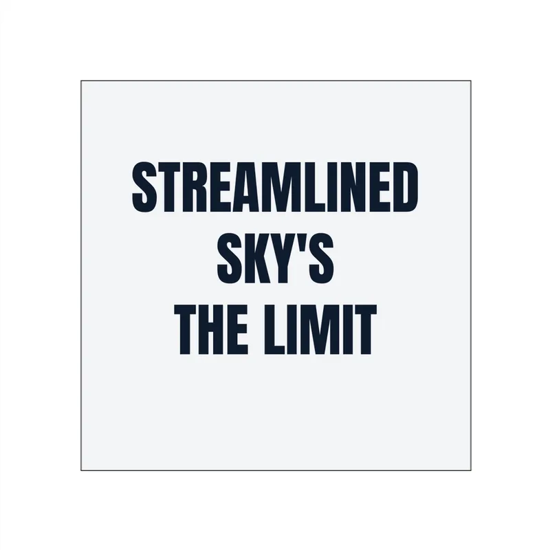 STREAMLINED · SKY'S · THE LIMIT in White