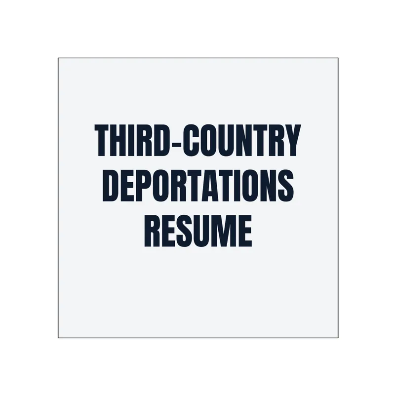 THIRD-COUNTRY · DEPORTATIONS · RESUME in White