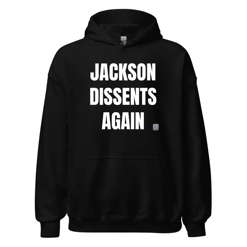 JACKSON · DISSENTS · AGAIN in Black
