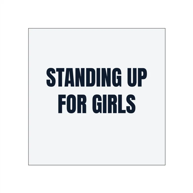 STANDING UP · FOR GIRLS in White