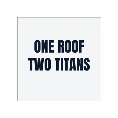 ONE ROOF · TWO TITANS in White