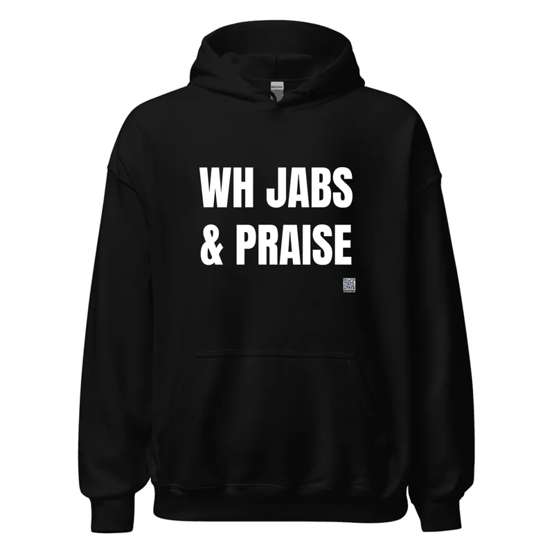WH JABS · & PRAISE in Black