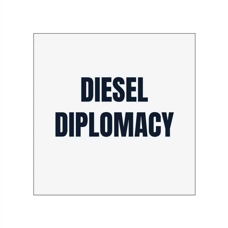 DIESEL · DIPLOMACY in White