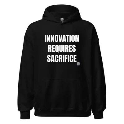 INNOVATION · REQUIRES · SACRIFICE in Black