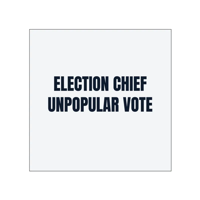 ELECTION CHIEF · UNPOPULAR VOTE in White