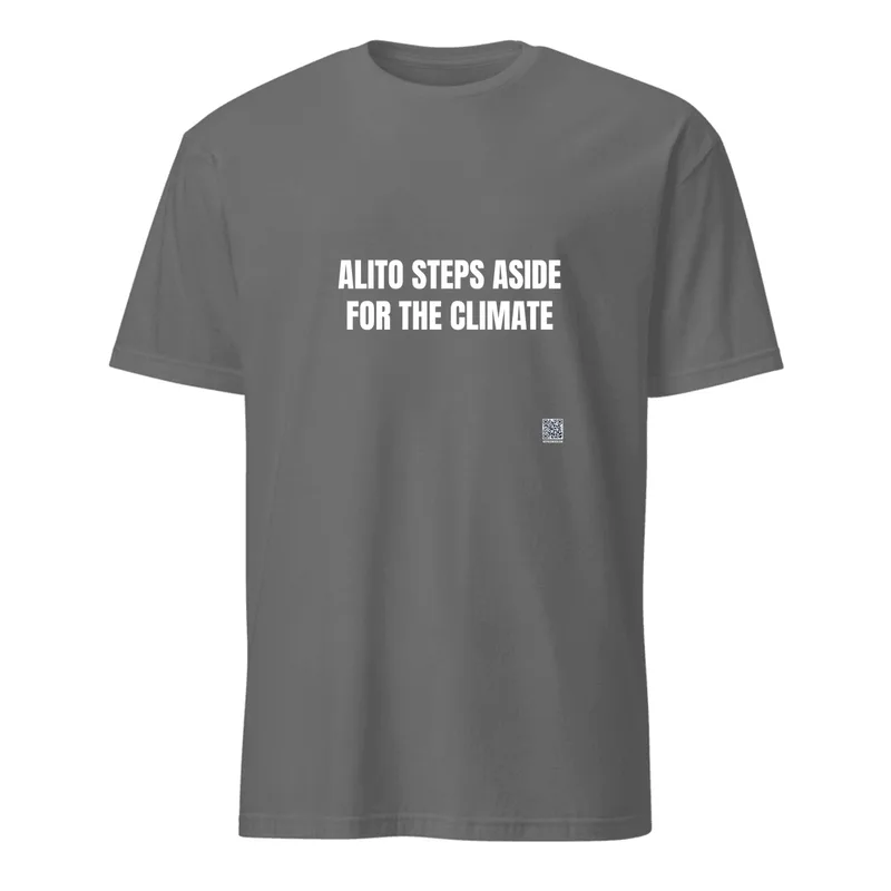 ALITO STEPS ASIDE · FOR THE CLIMATE in Graphite Heather