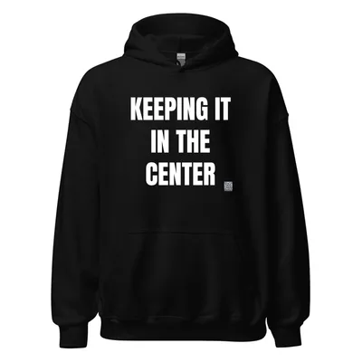 KEEPING IT · IN THE · CENTER in Black