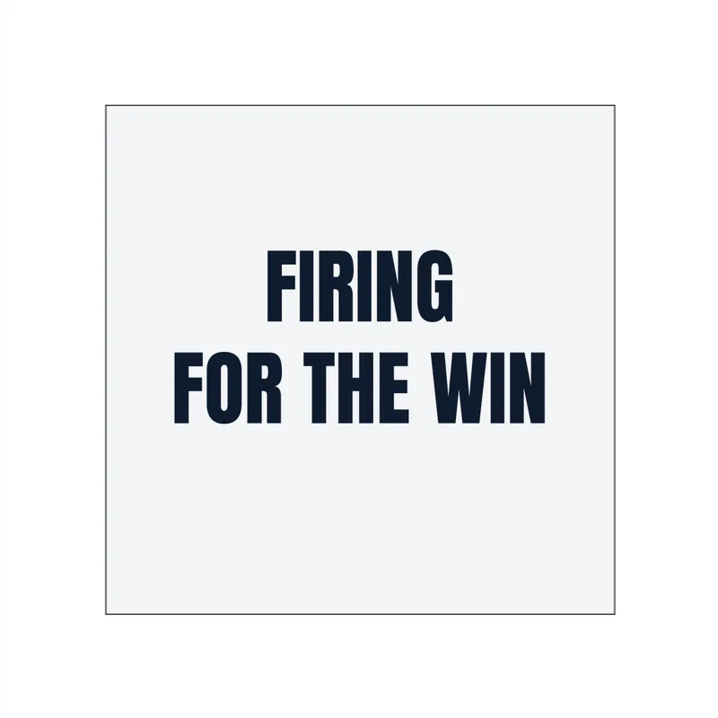 FIRING · FOR THE WIN in White