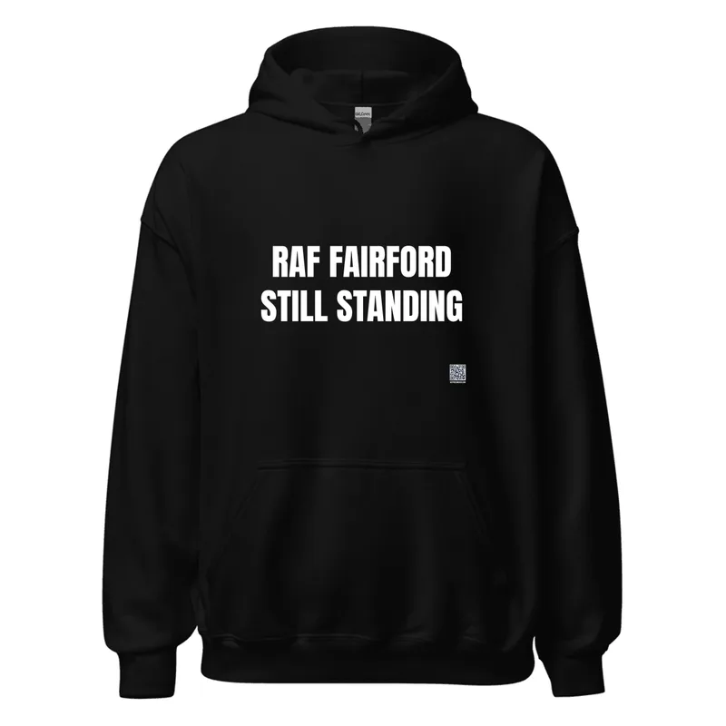 RAF FAIRFORD · STILL STANDING in Black