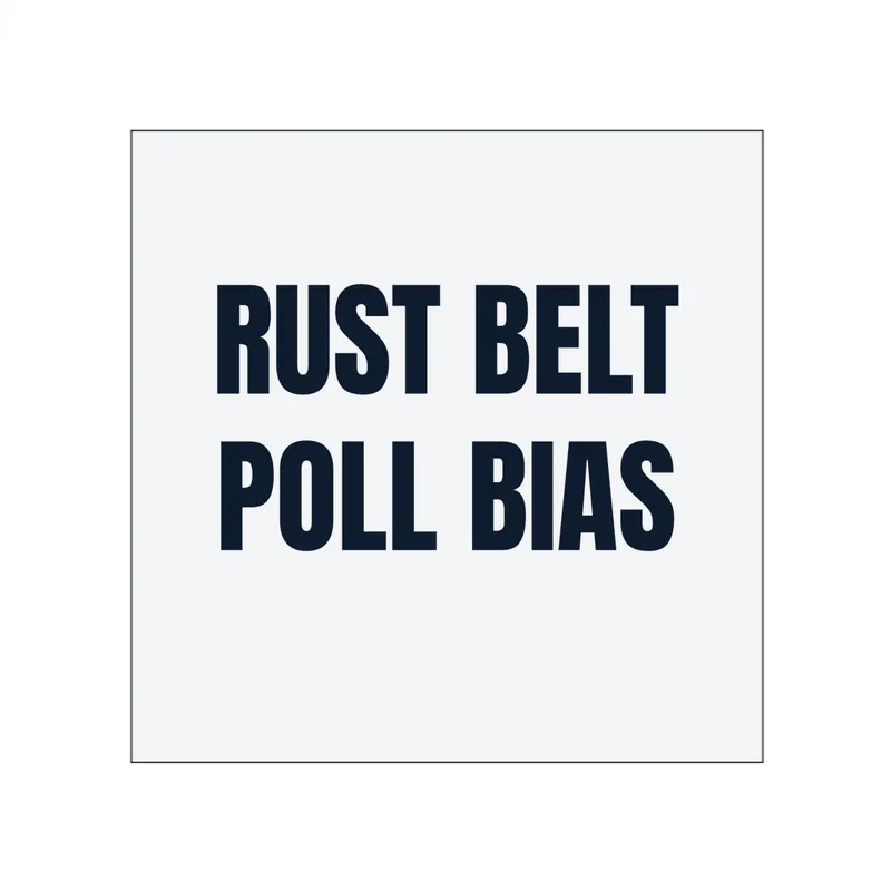 RUST BELT · POLL BIAS in White