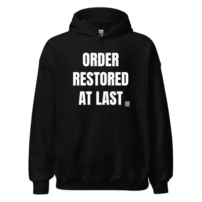 ORDER · RESTORED · AT LAST in Black