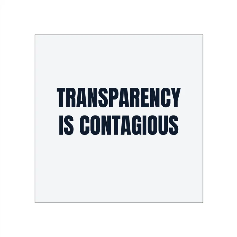 TRANSPARENCY · IS CONTAGIOUS in White