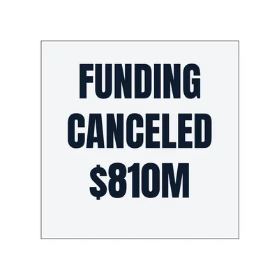 FUNDING · CANCELED · $810M in White