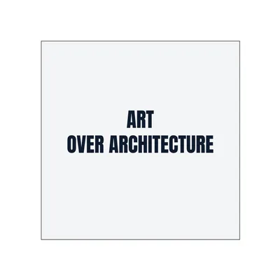 ART · OVER ARCHITECTURE in White