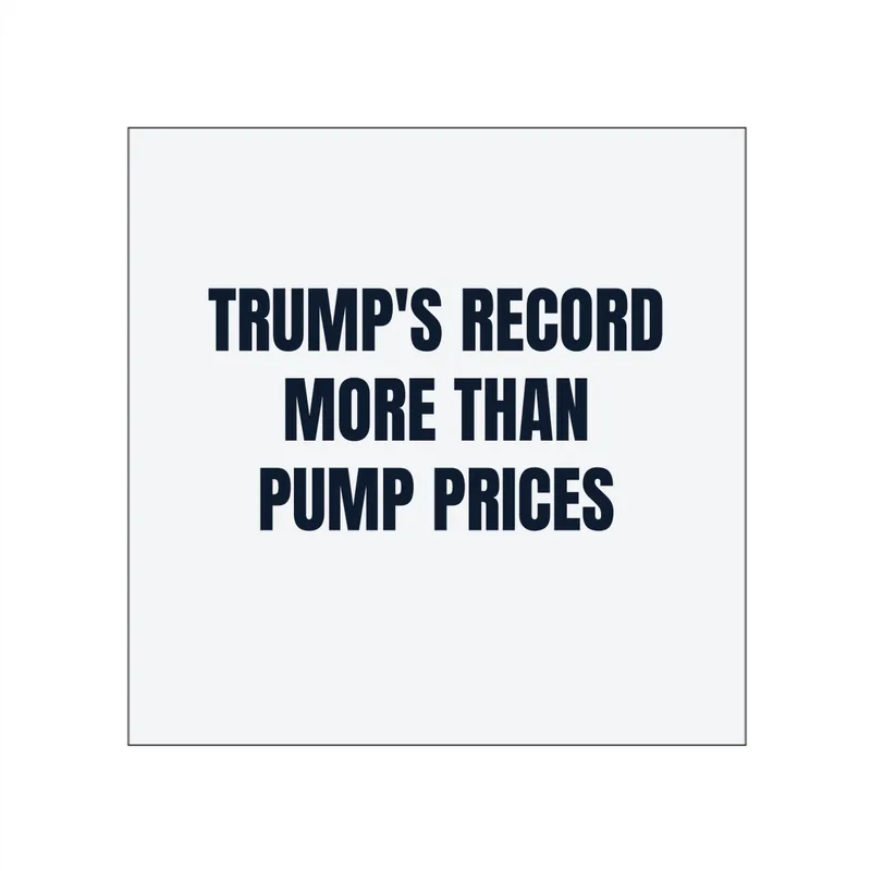 TRUMP'S RECORD · MORE THAN · PUMP PRICES in White