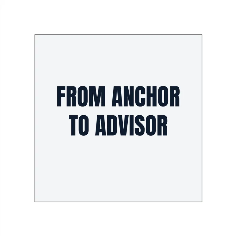 FROM ANCHOR · TO ADVISOR in White