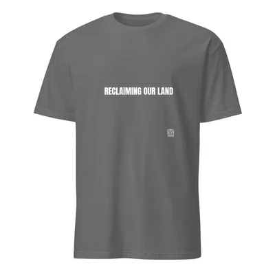 RECLAIMING OUR LAND in Graphite Heather