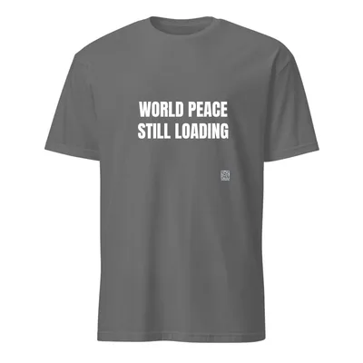 WORLD PEACE · STILL LOADING in Graphite Heather