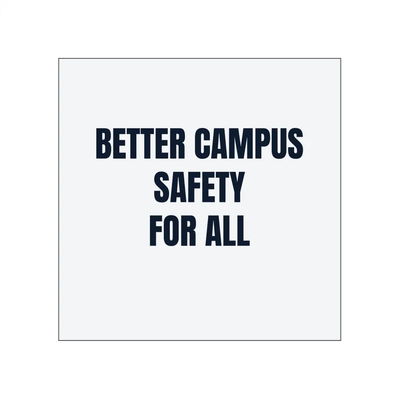 BETTER CAMPUS · SAFETY · FOR ALL in White