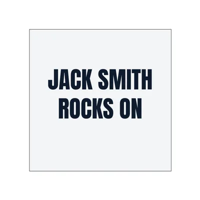 JACK SMITH · ROCKS ON in White