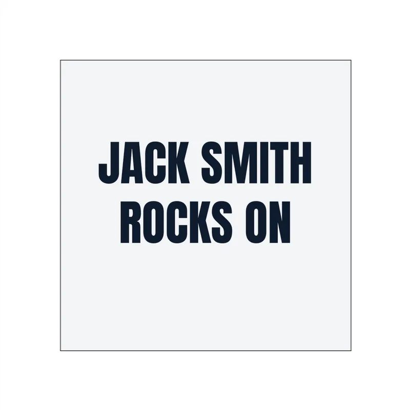 JACK SMITH · ROCKS ON in White