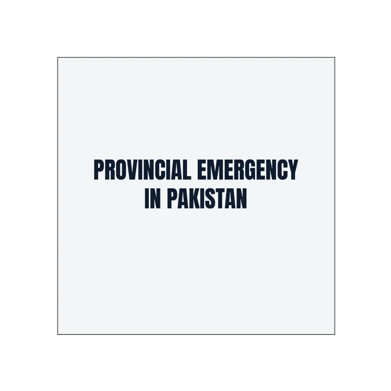 PROVINCIAL EMERGENCY · IN PAKISTAN in White