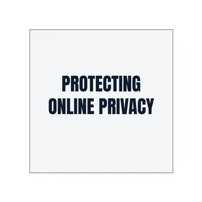 PROTECTING · ONLINE PRIVACY in White