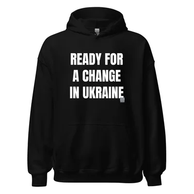 READY FOR · A CHANGE · IN UKRAINE in Black