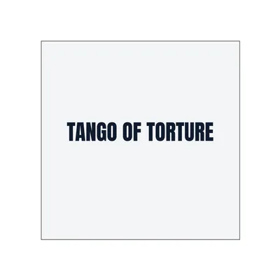 TANGO OF TORTURE in White
