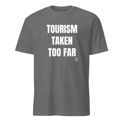 TOURISM · TAKEN · TOO FAR in Graphite Heather