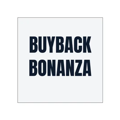 BUYBACK · BONANZA in White