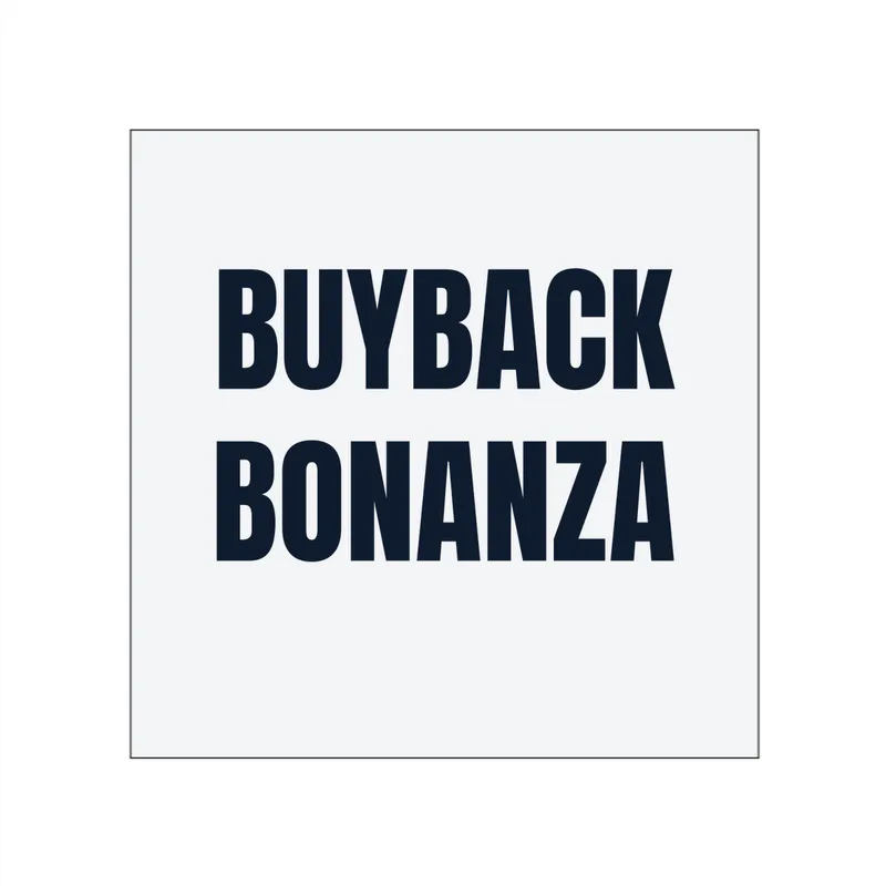 BUYBACK · BONANZA in White