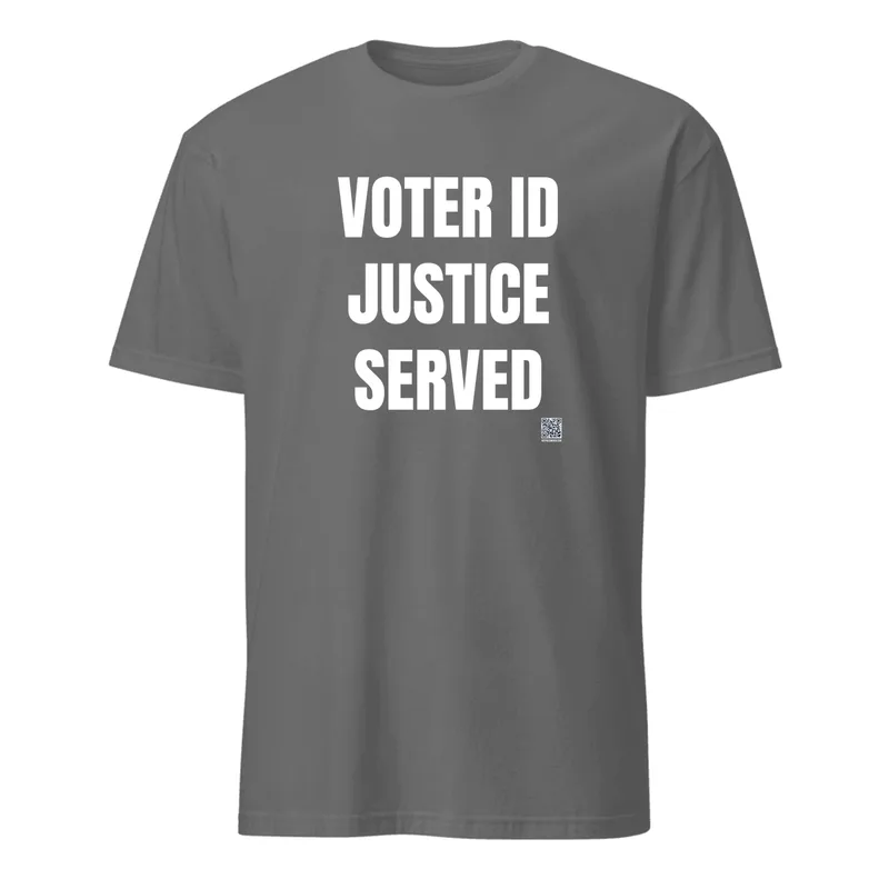 VOTER ID · JUSTICE · SERVED in Graphite Heather