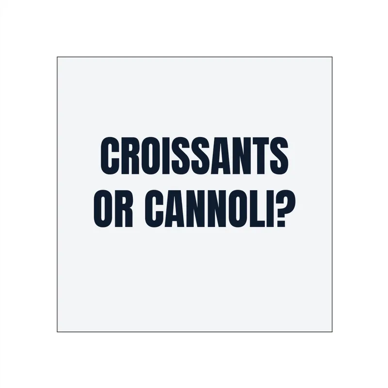 CROISSANTS · OR CANNOLI? in White