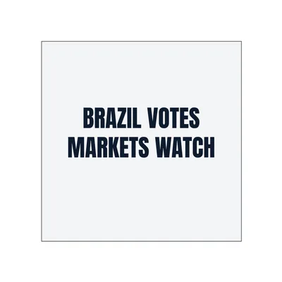 BRAZIL VOTES · MARKETS WATCH in White