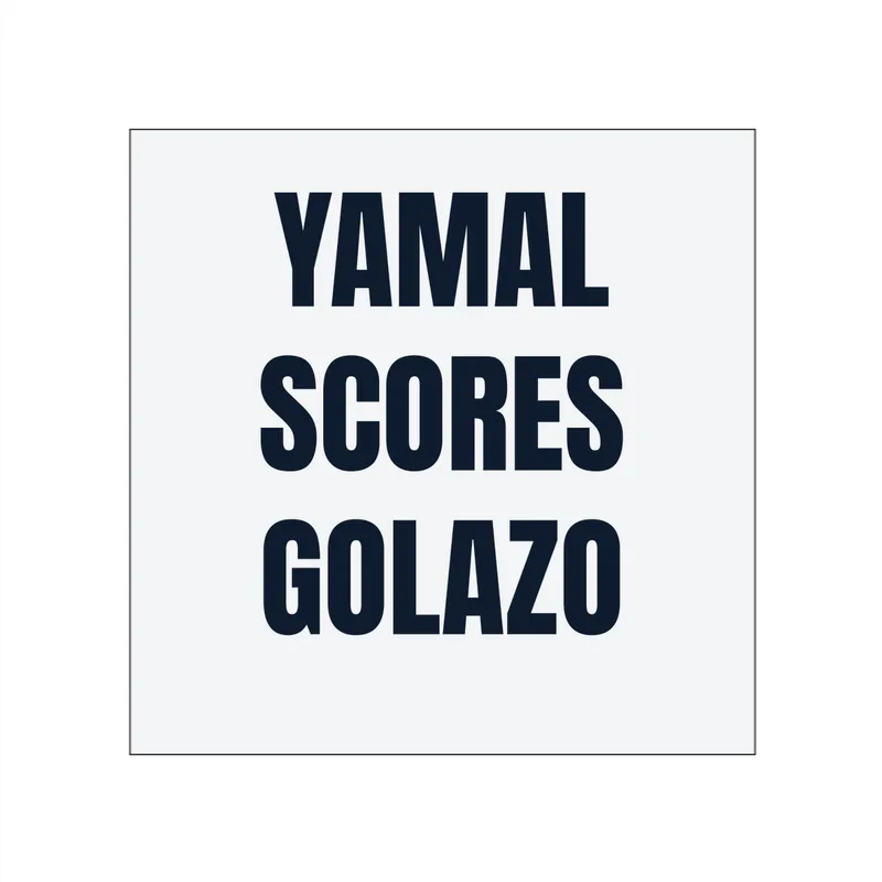 YAMAL · SCORES · GOLAZO in White