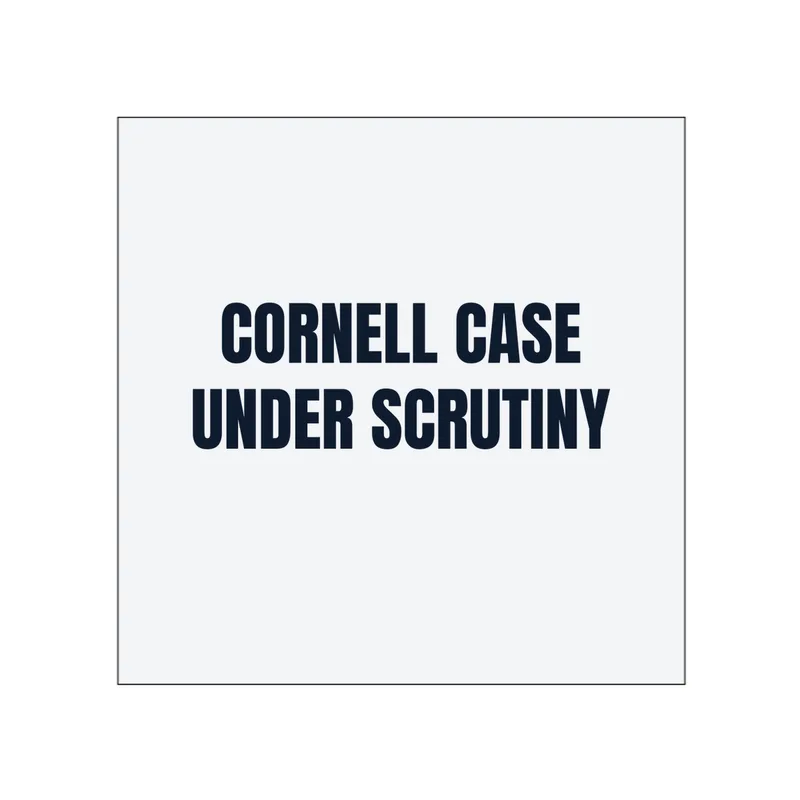 CORNELL CASE · UNDER SCRUTINY in White