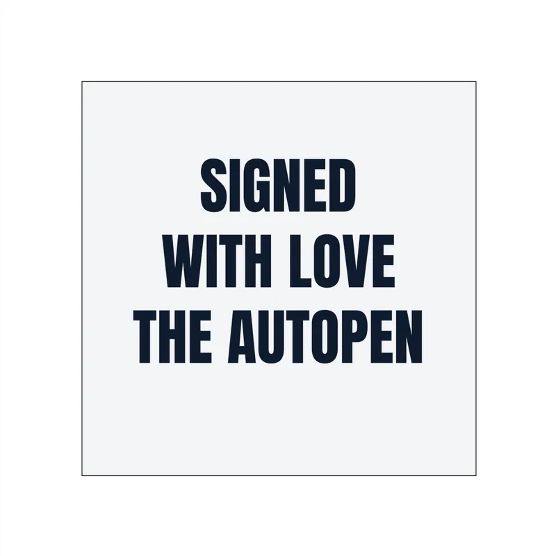 SIGNED · WITH LOVE · THE AUTOPEN in White