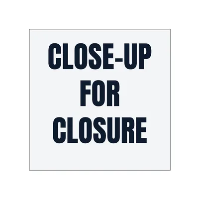 CLOSE-UP · FOR · CLOSURE in White